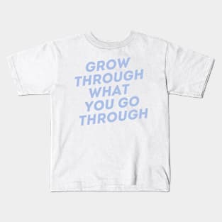 Grow As You Go Kids T-Shirt